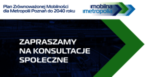 Konsultacje społeczne w sprawie Planu Zrównoważonej Mobilności