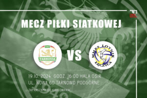 Zapowiedź meczu Tarnovia Volleyball vs MMKS Lotnik Łęczyca