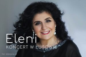 koncert Eleni Lusowo