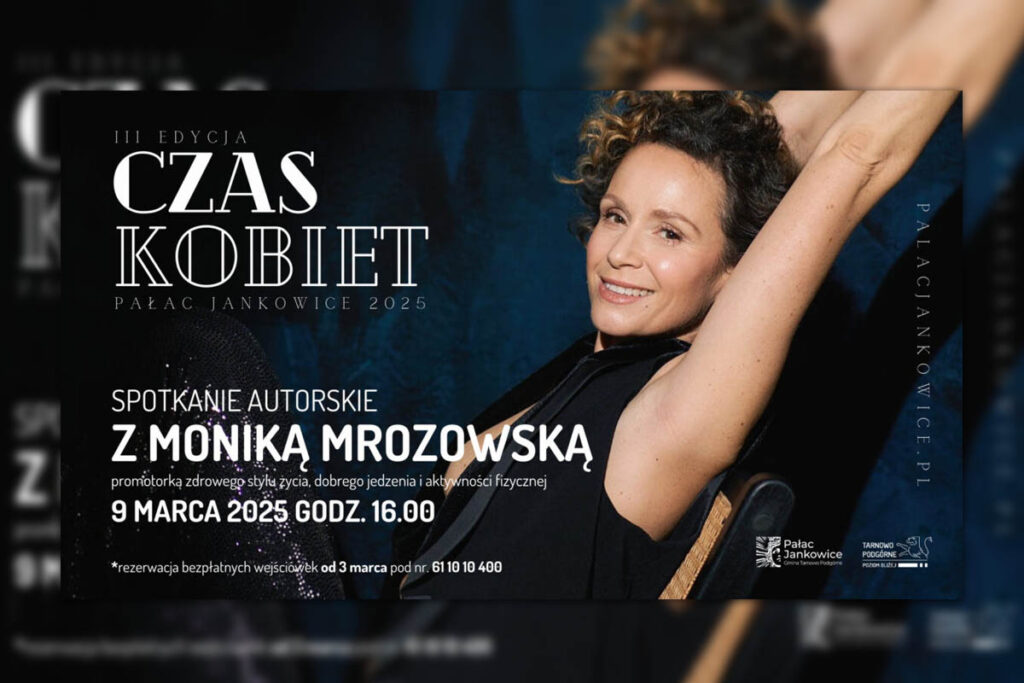 Monika Mrozowska w Pałacu Jankowice