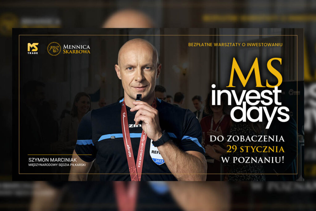 MS Invest Days Wysogotowo