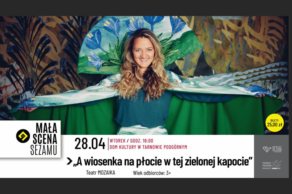 źródło: https://www.goksezam.pl/wydarzenie-764-a_wiosenka_na_plocie_w_tej_zielonej-szczegoly-7214.html