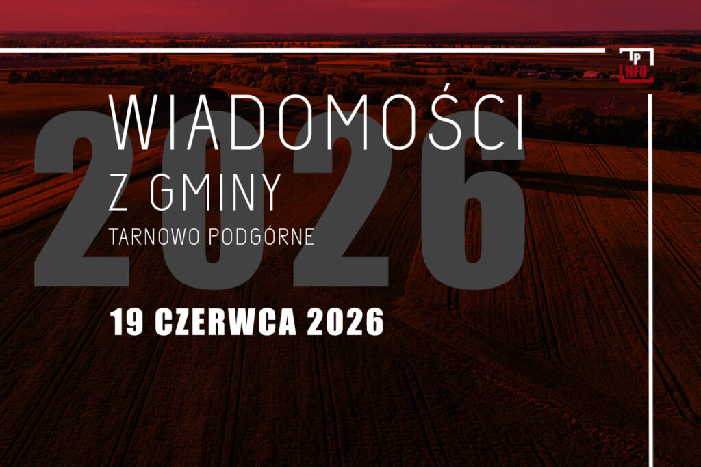 Wiadomości z gminy Tarnowo Podgórne - 19 czerwca 2026