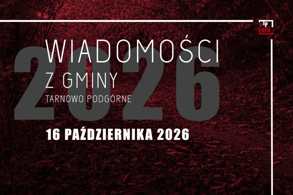 Wiadomości z gminy Tarnowo Podgórne - 16 października 2026